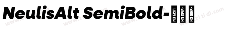 NeulisAlt SemiBold字体转换